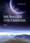 [Tarronn 02] • Die Magier von Tarronn 02
